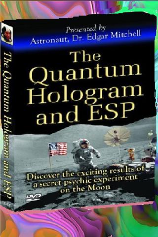 Quantum Hologram & ESP poster