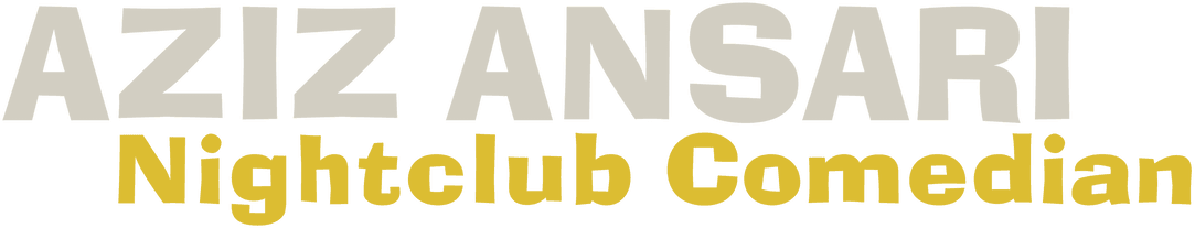Aziz Ansari: Nightclub Comedian logo