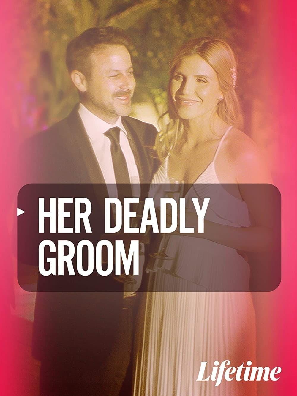 Her Deadly Groom poster