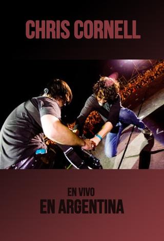 Chris Cornell: Live in Personal Fest, Argentina poster
