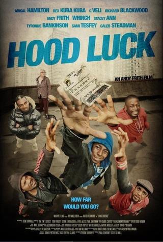 Hood Luck poster