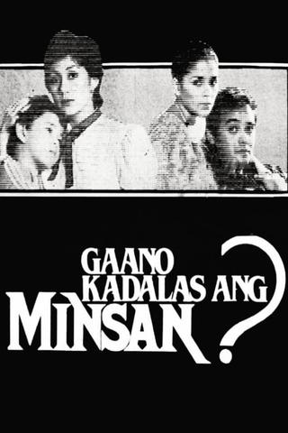 Gaano Kadalas Ang Minsan? poster