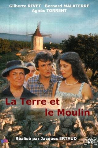 La Terre et le Moulin poster