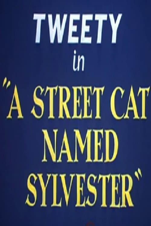A Street Cat Named Sylvester poster