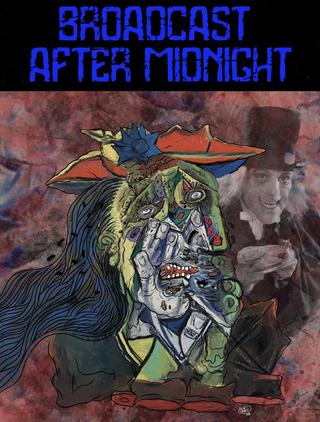 Broadcast After Midnight poster