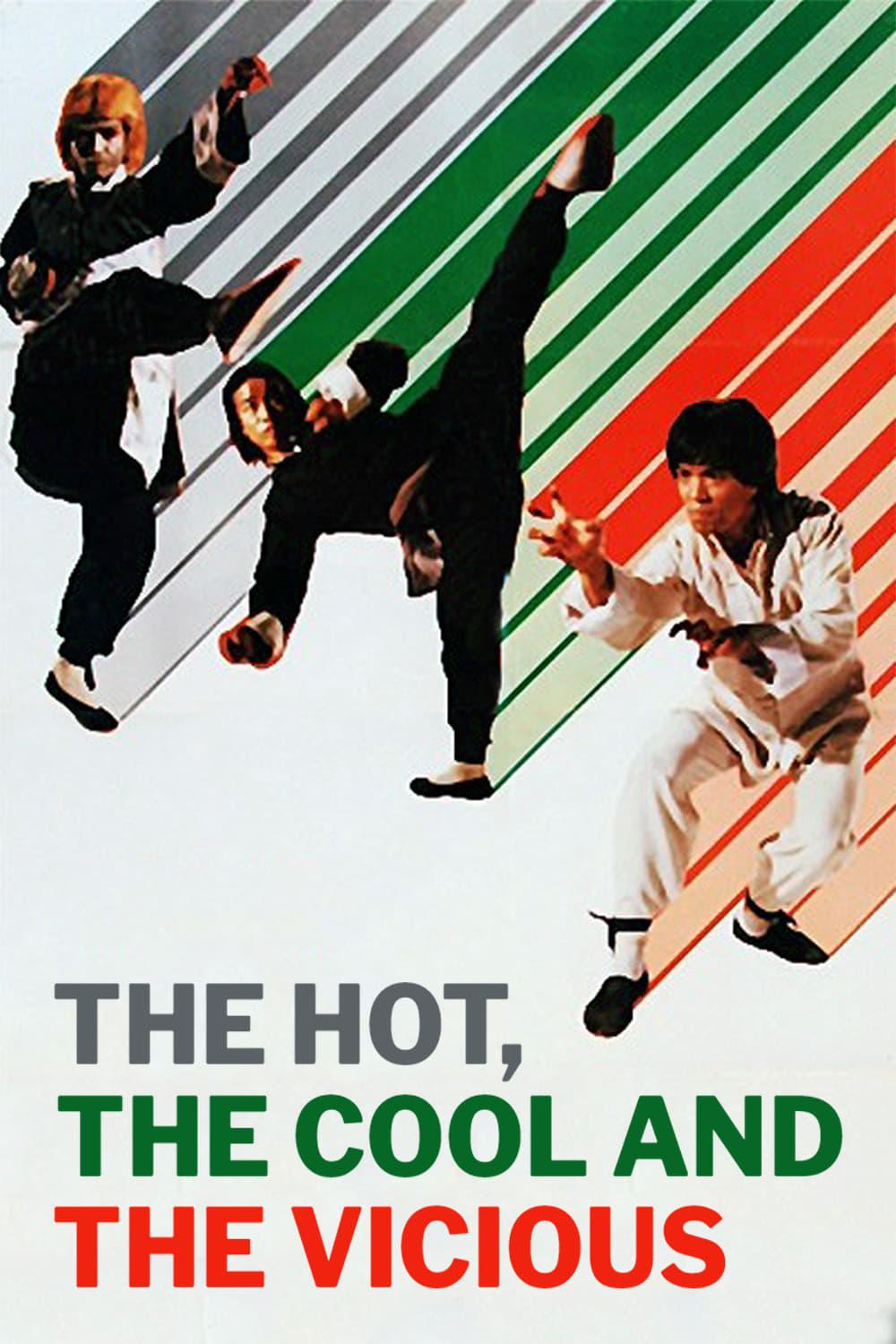 The Hot, the Cool and the Vicious poster