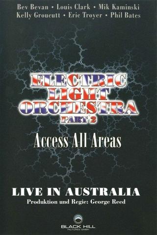 Electric Light Orchestra - Acces All Areas Live In Australia Part 2 poster