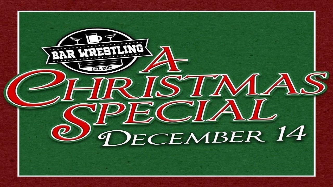 Bar Wrestling 7: A Christmas Special backdrop