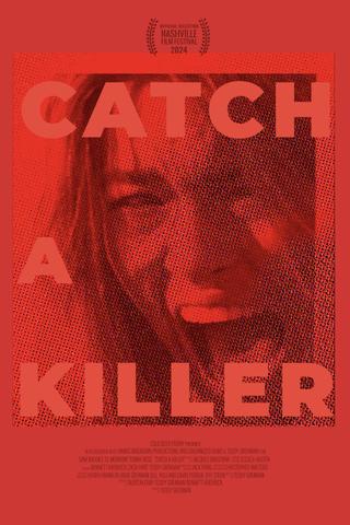 Catch A Killer poster