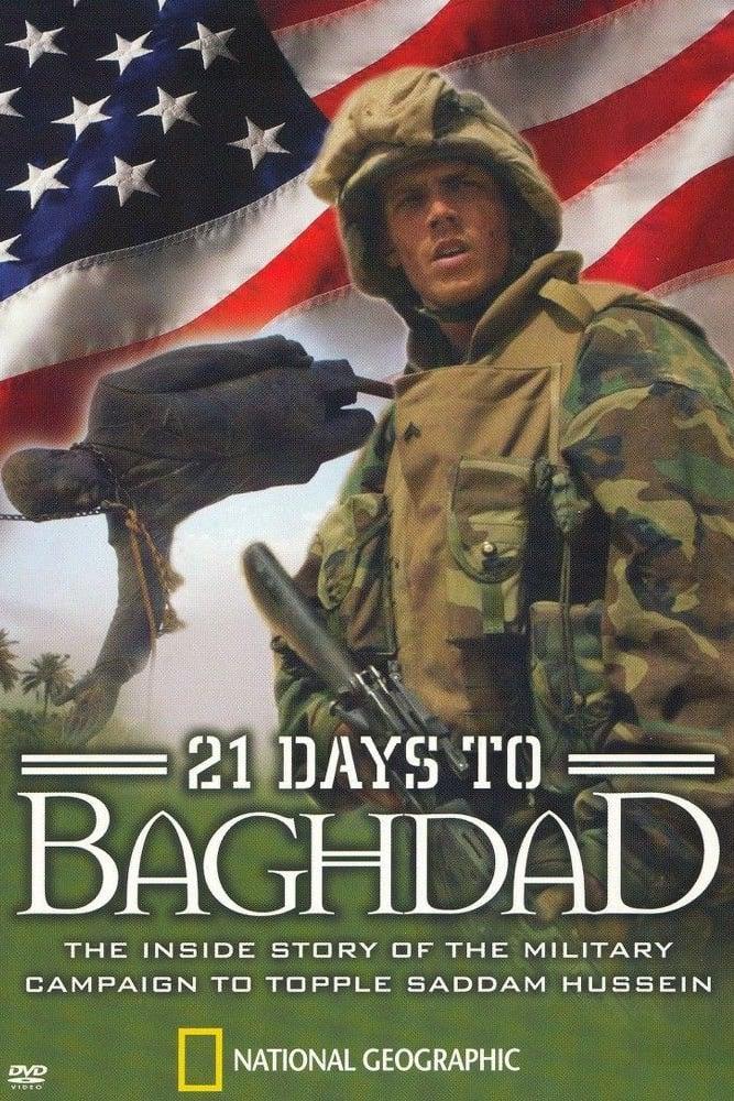 National Geographic: 21 Days To Baghdad poster