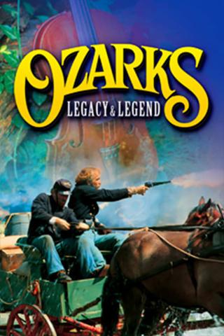 Ozarks Legacy & Legend poster