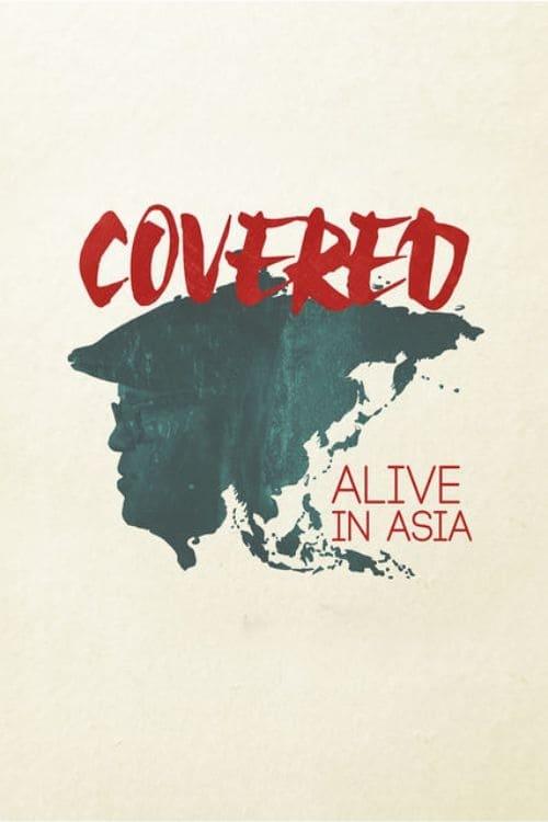 Covered: Alive in Asia poster