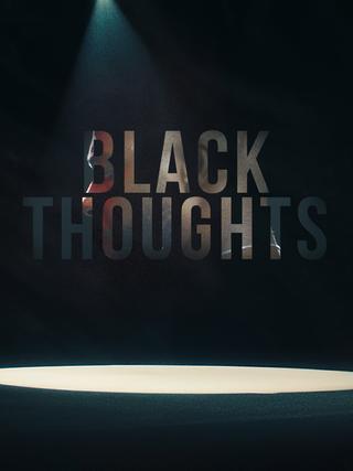 Black Thoughts poster