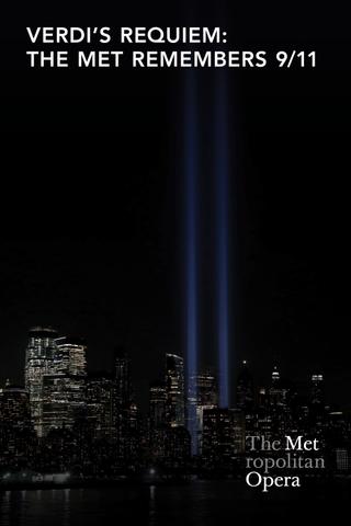 Verdi's Requiem: The Met Remembers 9/11 poster