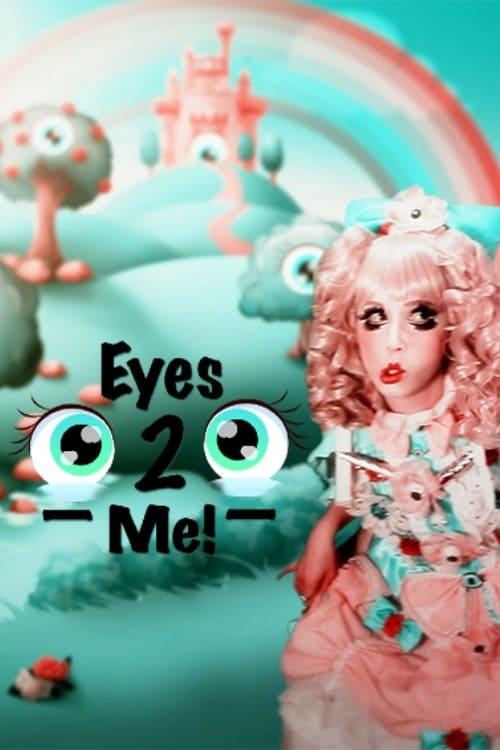 Eyes To Me poster