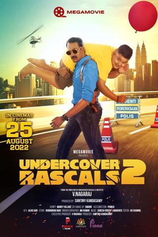 Undercover Rascals 2 poster