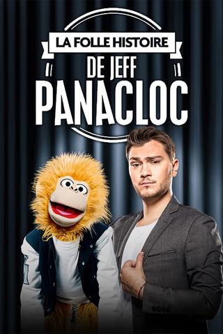 La Folle Histoire de Jeff Panacloc poster