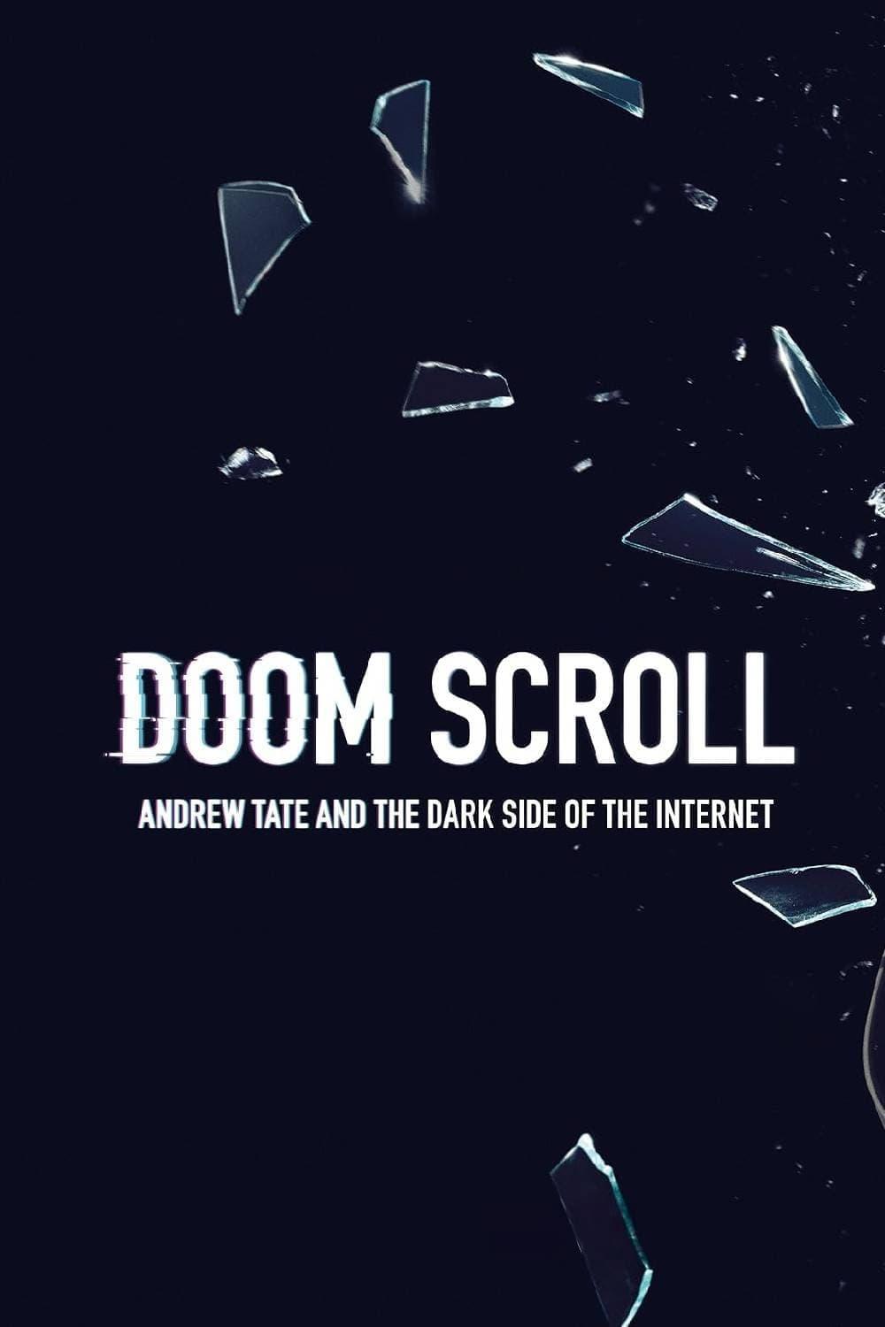 Doom Scroll: Andrew Tate and the Dark Side of the Internet poster