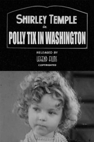 Polly Tix in Washington poster