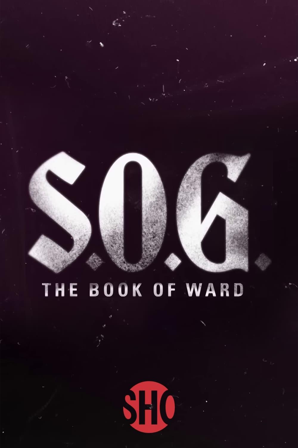S.O.G.: The Book of Ward poster
