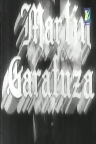 Martín Garatuza poster