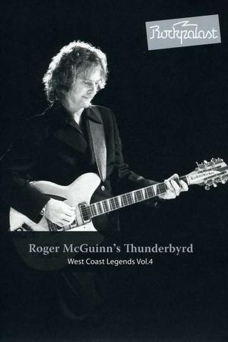 Roger McGuinn's Thunderbyrd: Live At Rockpalast 1977 poster