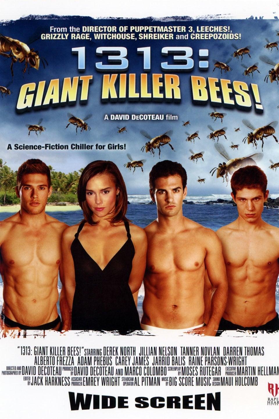 1313: Giant Killer Bees! poster