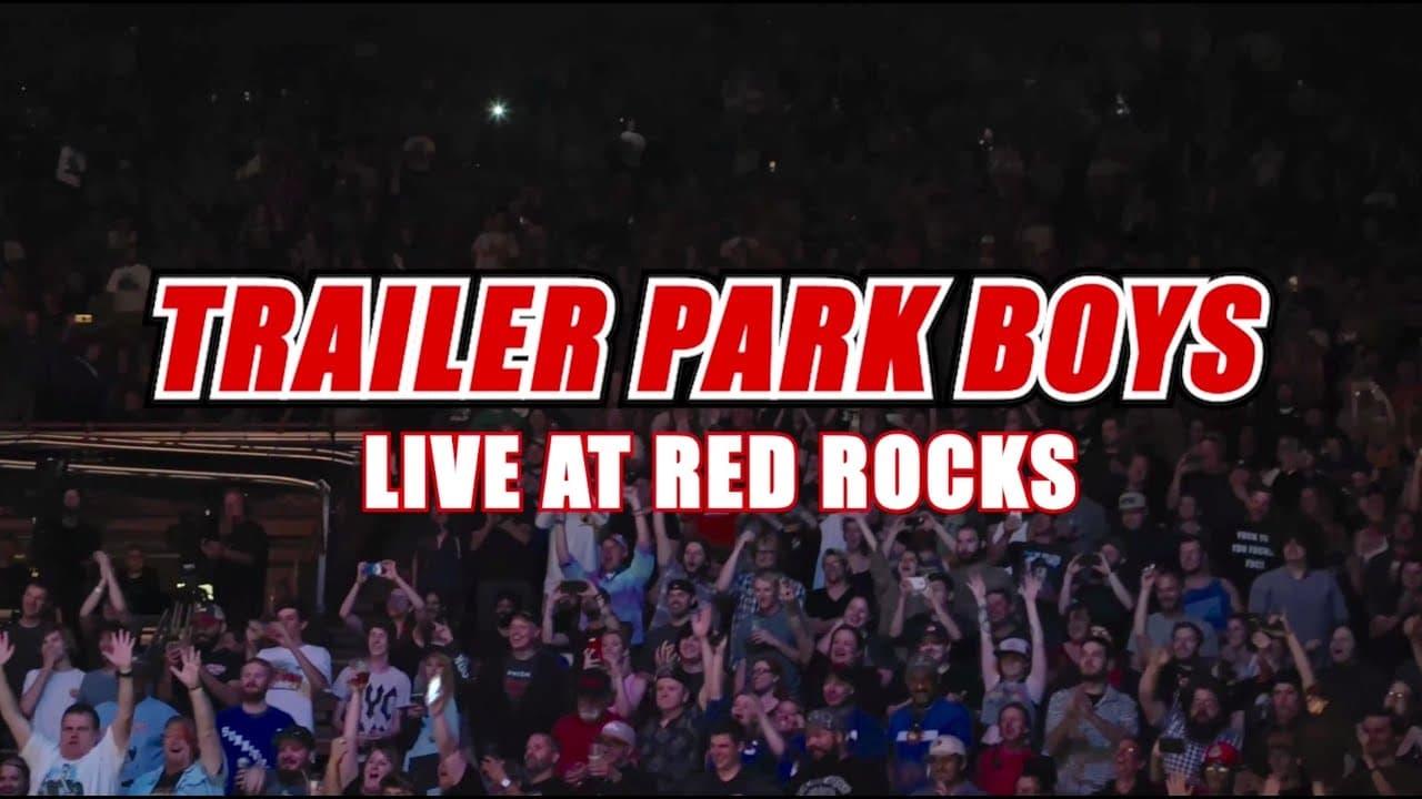 Trailer Park Boys: Live at Red Rocks backdrop