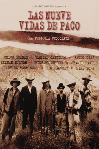 Chocolate - Las Nueve Vidas De Paco poster