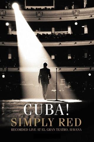 Simply Red - Cuba! poster