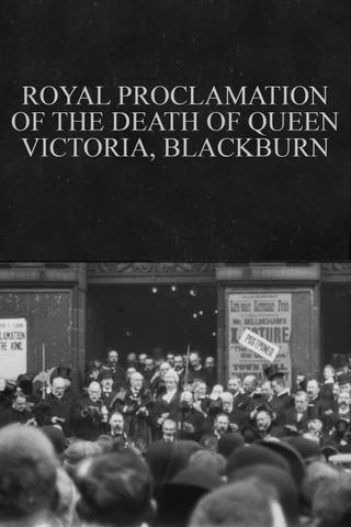 Royal Proclamation of the Death of Queen Victoria, Blackburn poster