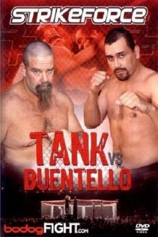 Strikeforce: Tank vs Buentello poster