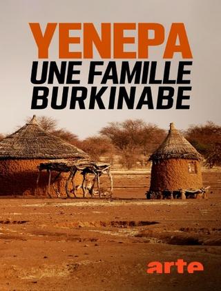 Yenepa, une famille burkinabè poster