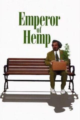 Emperor of Hemp poster