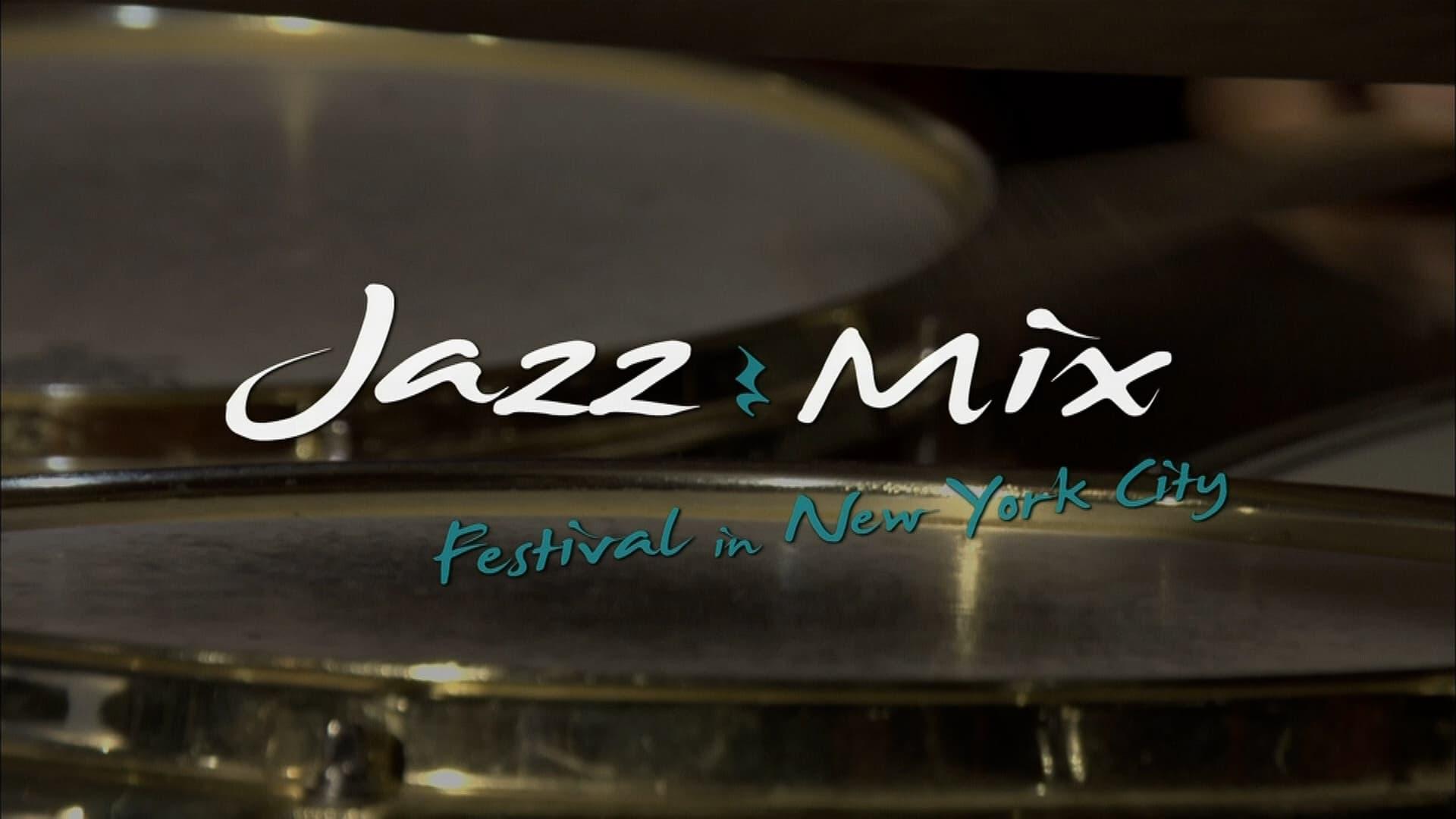 Jazzmix - 8 Jazz Concerts - 8 Films Live in NYC backdrop