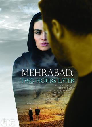 Mehrabad, Two Hours Later poster