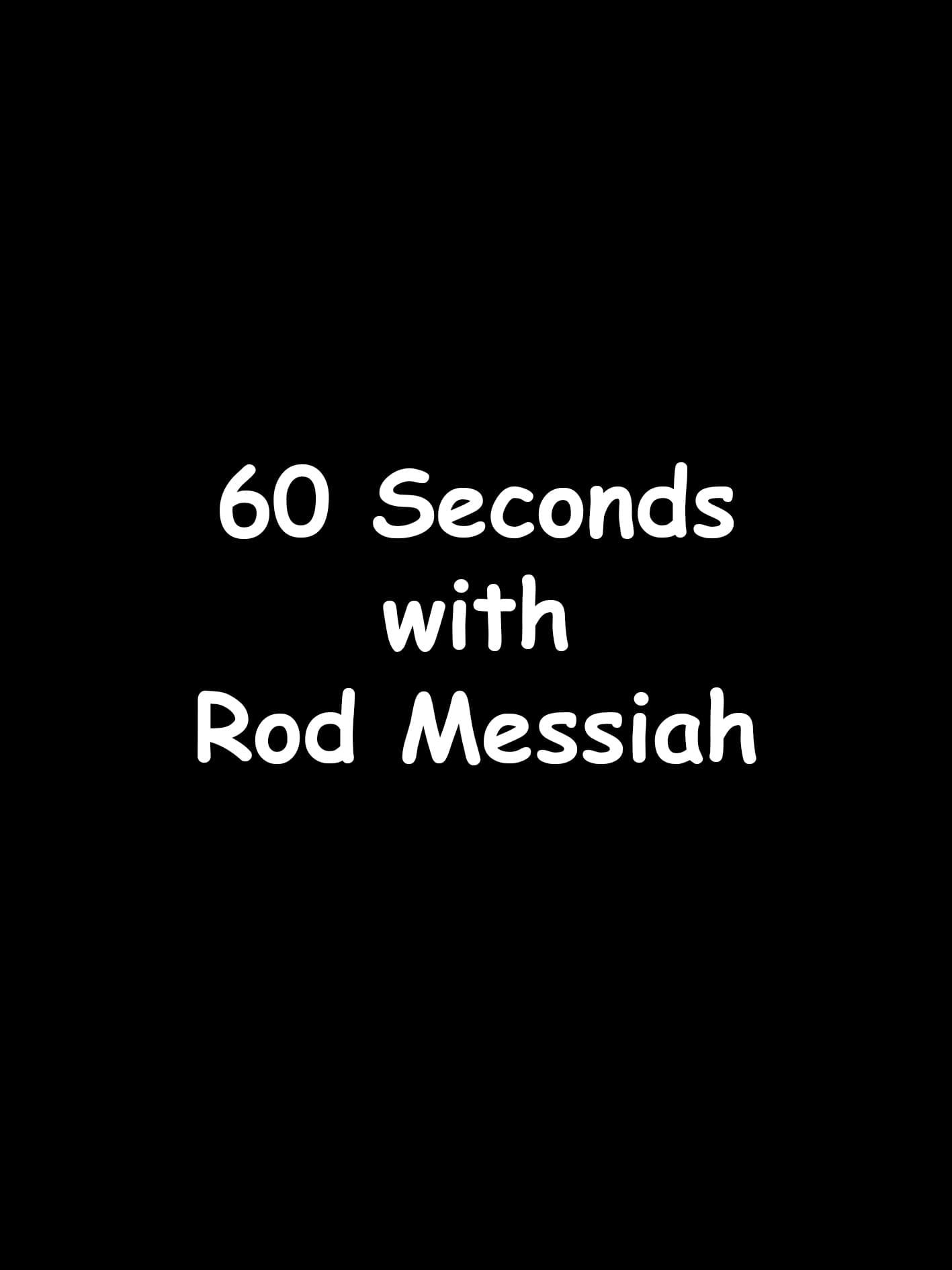 60 Seconds with Rod Messiah poster