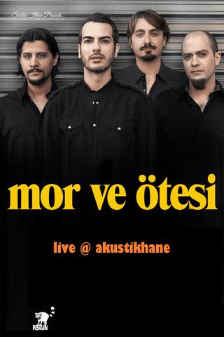 Mor ve Otesi Live On Akustikhane poster