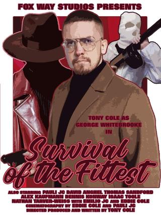 George Whitebrooke: Survival of the Fittest poster