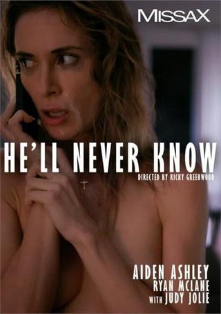 He'll Never Know poster