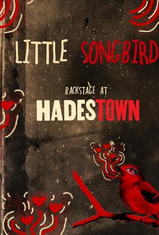 Little Songbird: Backstage at 'Hadestown' with Eva Noblezada poster