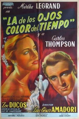 La de los ojos color del tiempo poster