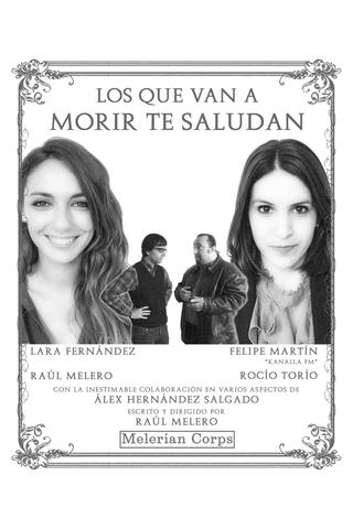 Los que van a morir te saludan poster