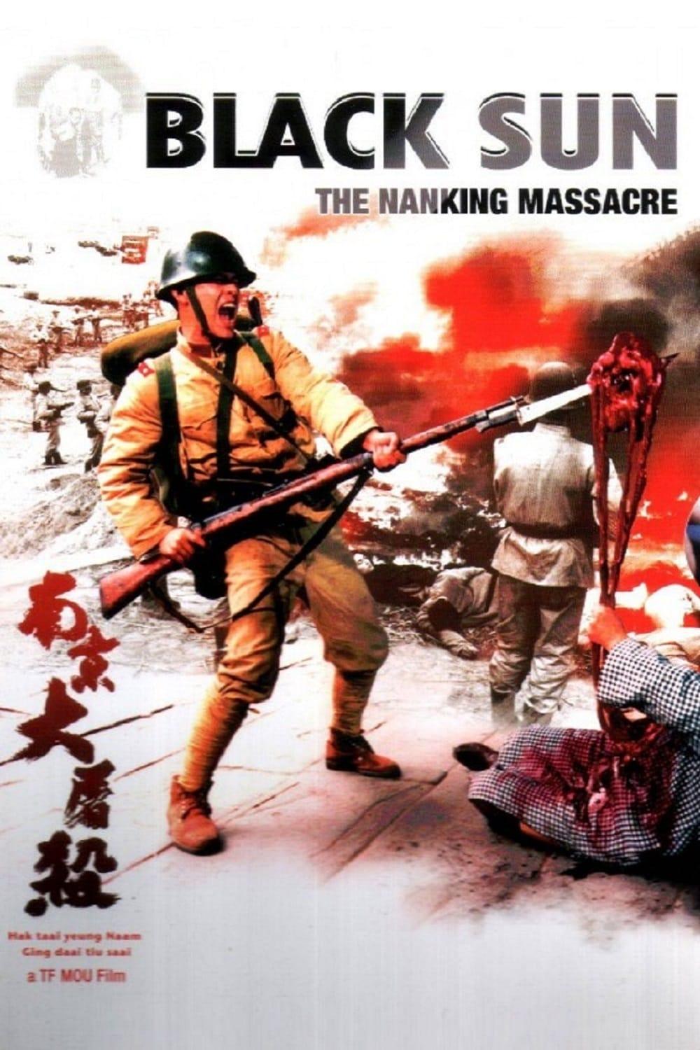 Black Sun: The Nanking Massacre poster