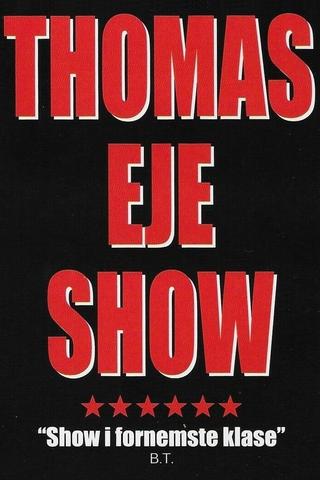 Thomas Eje show poster