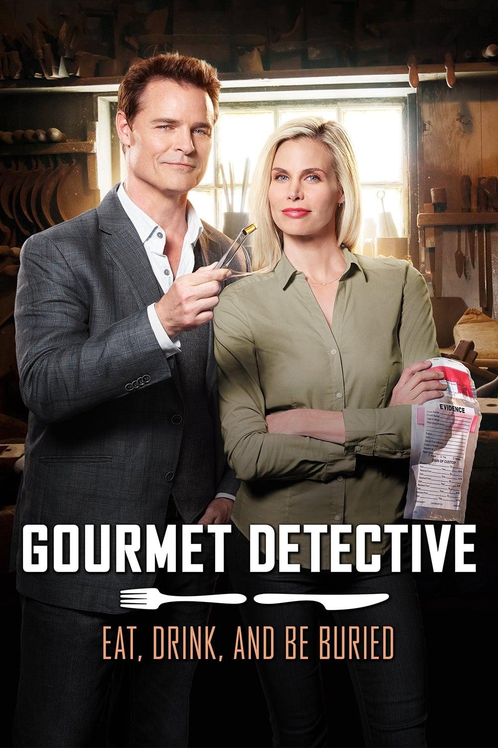 Gourmet Detective: Eat, Drink and Be Buried poster
