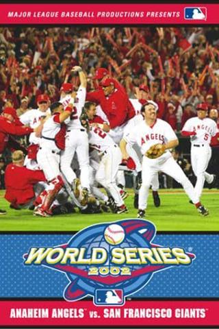 2002 Anaheim Angels: The Official World Series Film poster