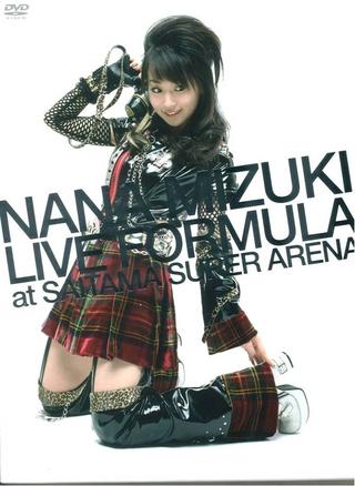 NANA MIZUKI LIVE FORMULA 2007 - 2008 at SAITAMA SUPER ARENA poster