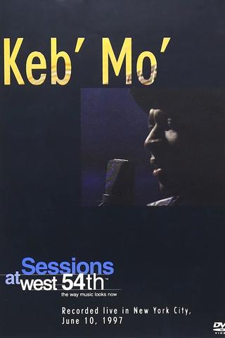 Keb' Mo': Sessions at West 54th poster
