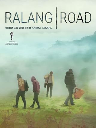 Ralang Road poster